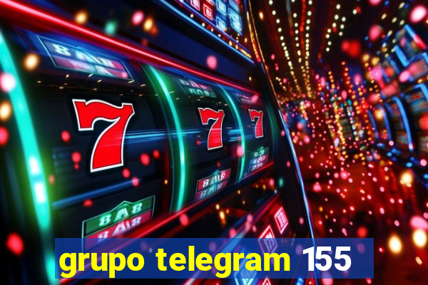 grupo telegram 155